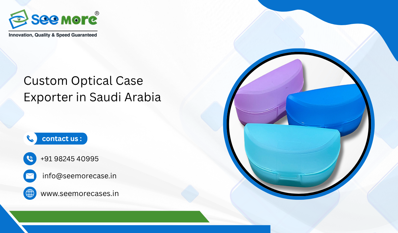 Custom Optical Case Exporter in Saudi Arabia