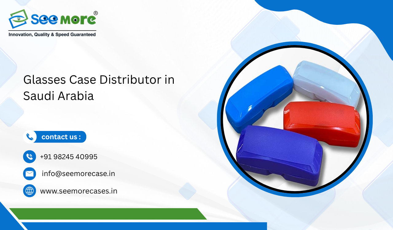Glasses Case Distributor in Saudi Arabia