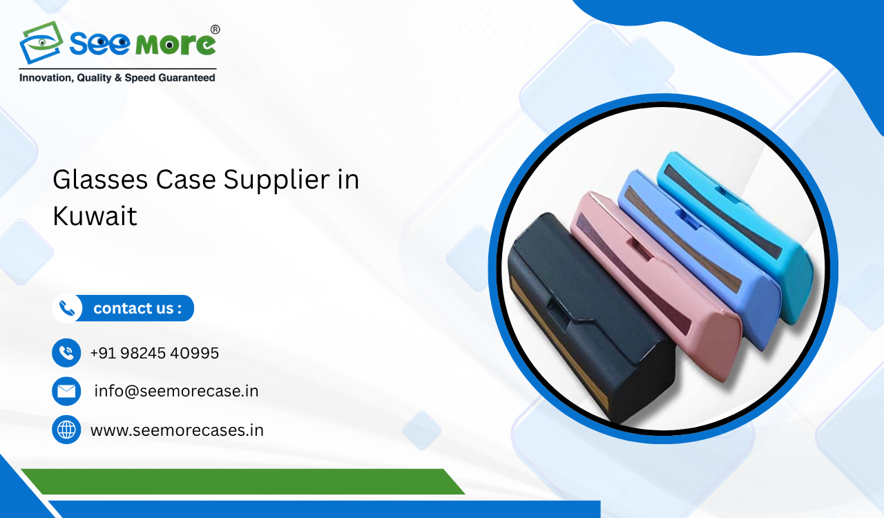 Glasses Case Supplier in Kuwait