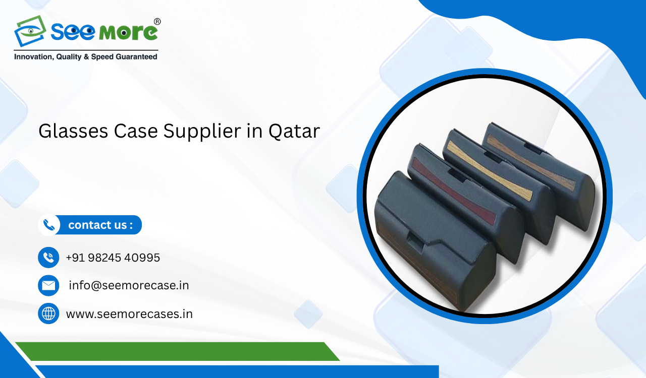Glasses Case Supplier in Qatar